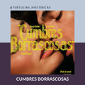 Las Hermanas Brontë y Cumbres Borrascosas